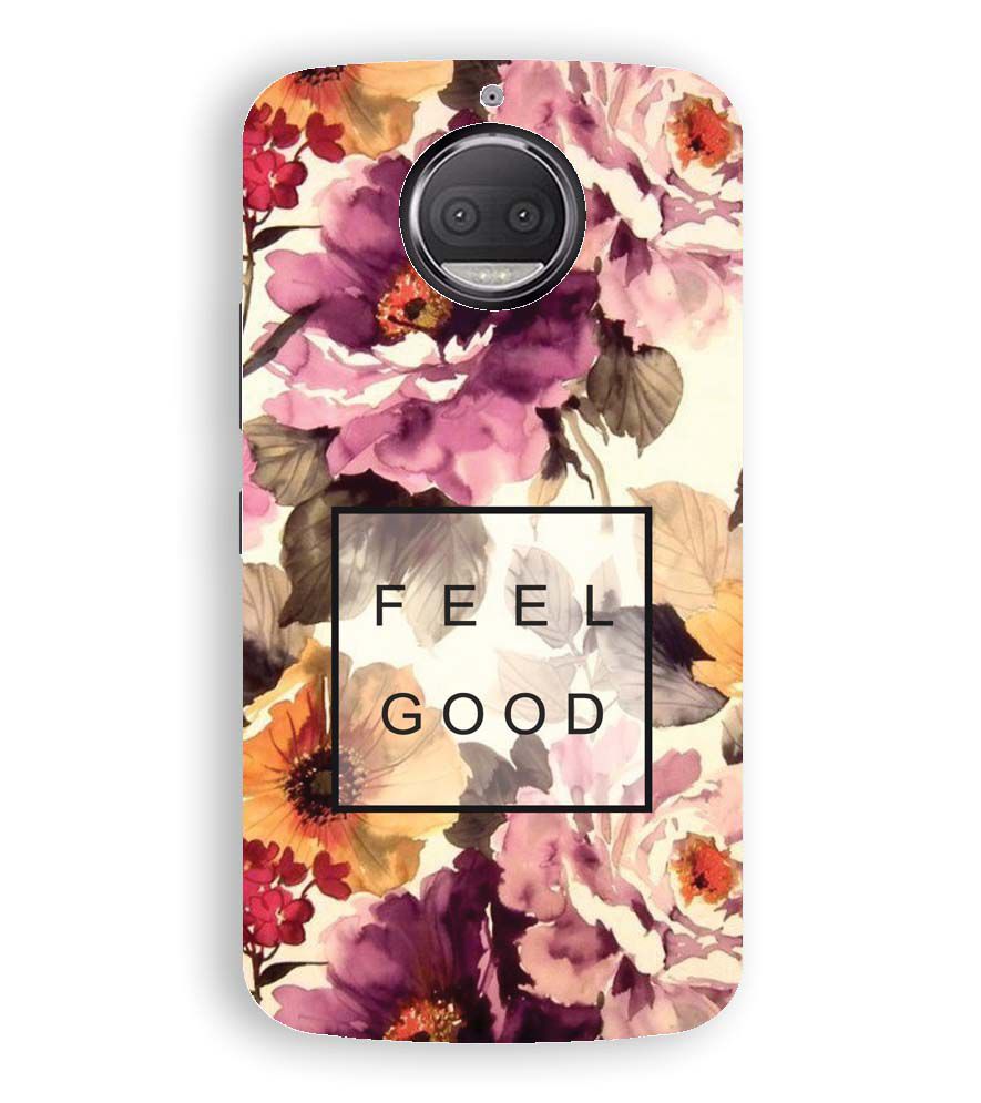 PS1324-Feel Good Flowers Back Cover for Motorola Moto G5S Plus