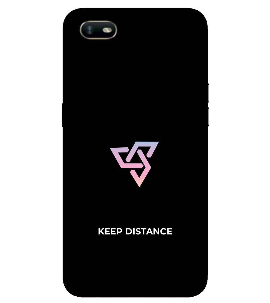 PS1334-Keep Distance Back Cover for Oppo A1k