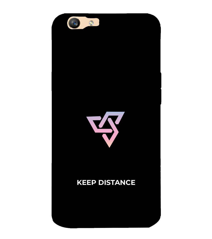 PS1334-Keep Distance Back Cover for Oppo F1s : A59