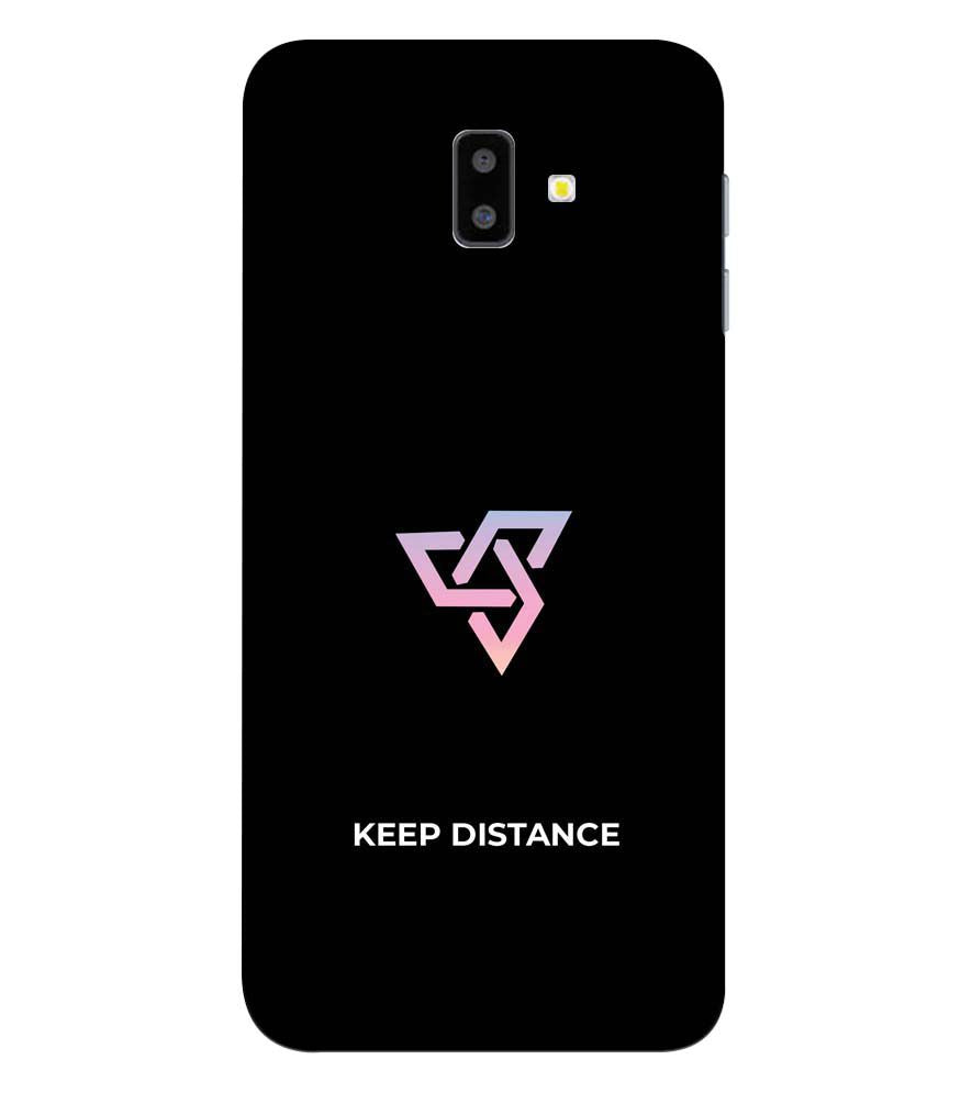 PS1334-Keep Distance Back Cover for Samsung Galaxy J6+