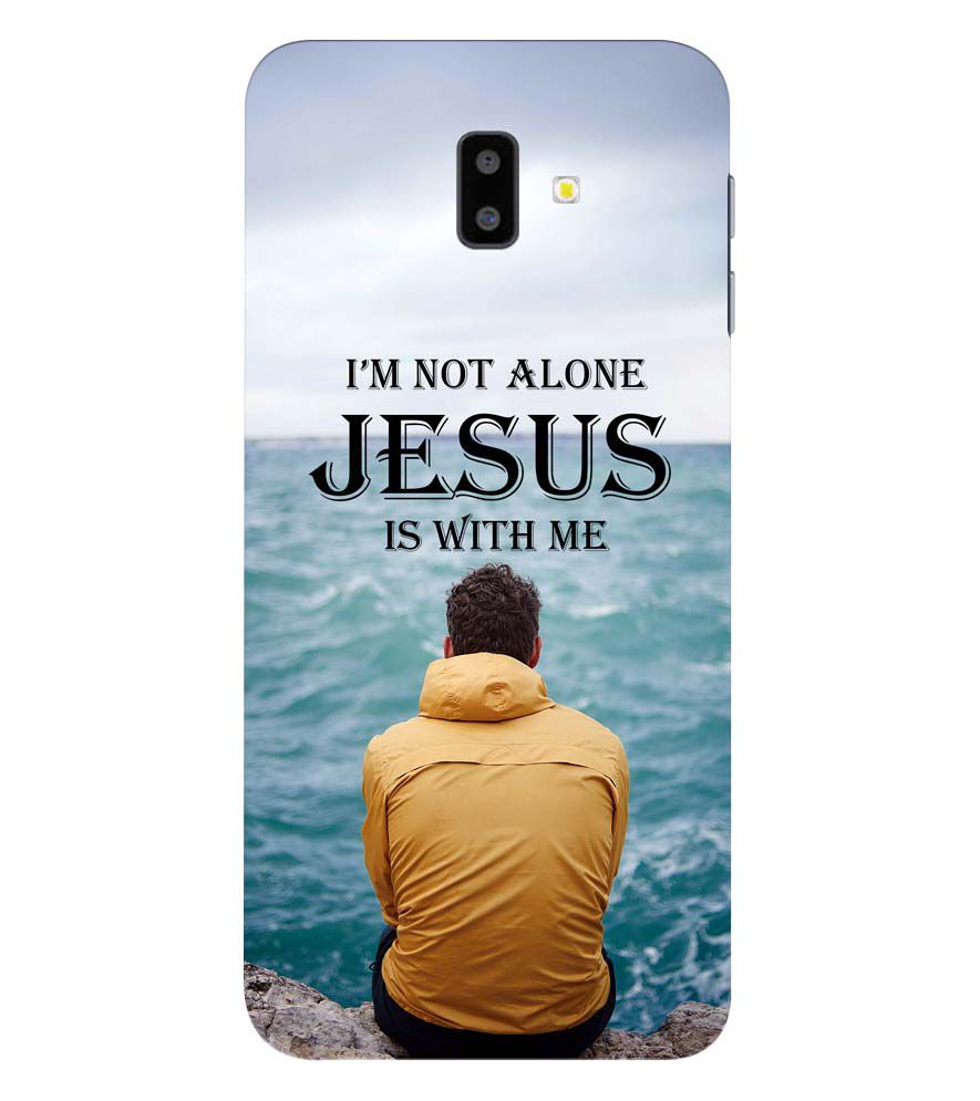 W0007-Jesus is with Me Back Cover for Samsung Galaxy J6+