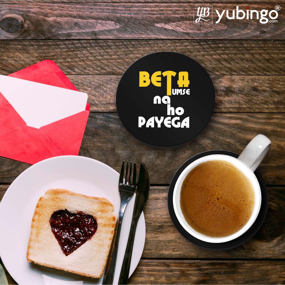 Beta Tumse Na Ho Payega Coasters-Image3