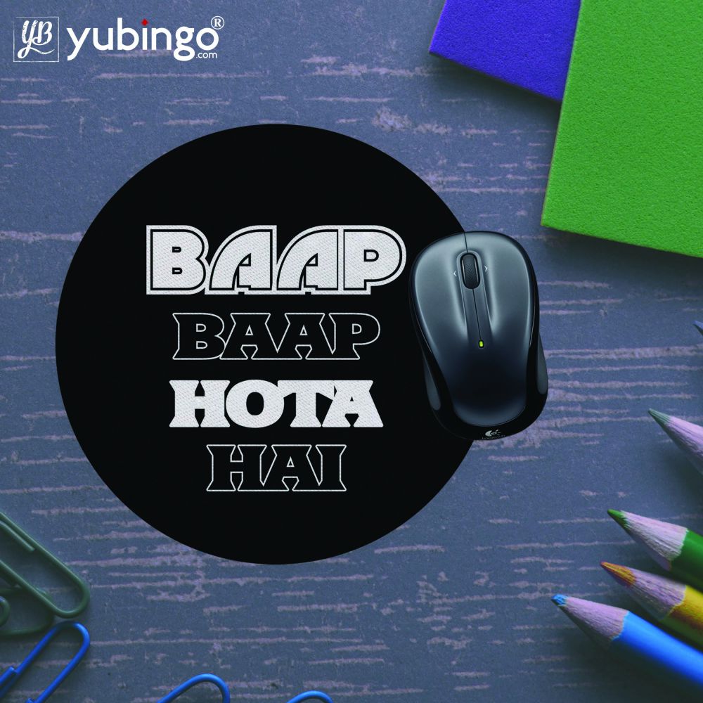 Baap Baap Hota Hai Mouse Pad (Round)-Image5