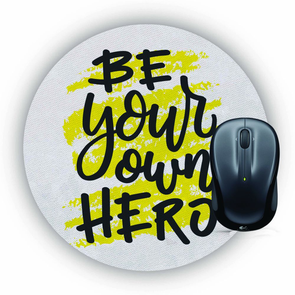 Be Own Hero Mouse Pad (Round)