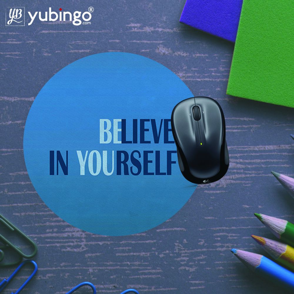 Believe in Yourself Mouse Pad (Round)-Image5