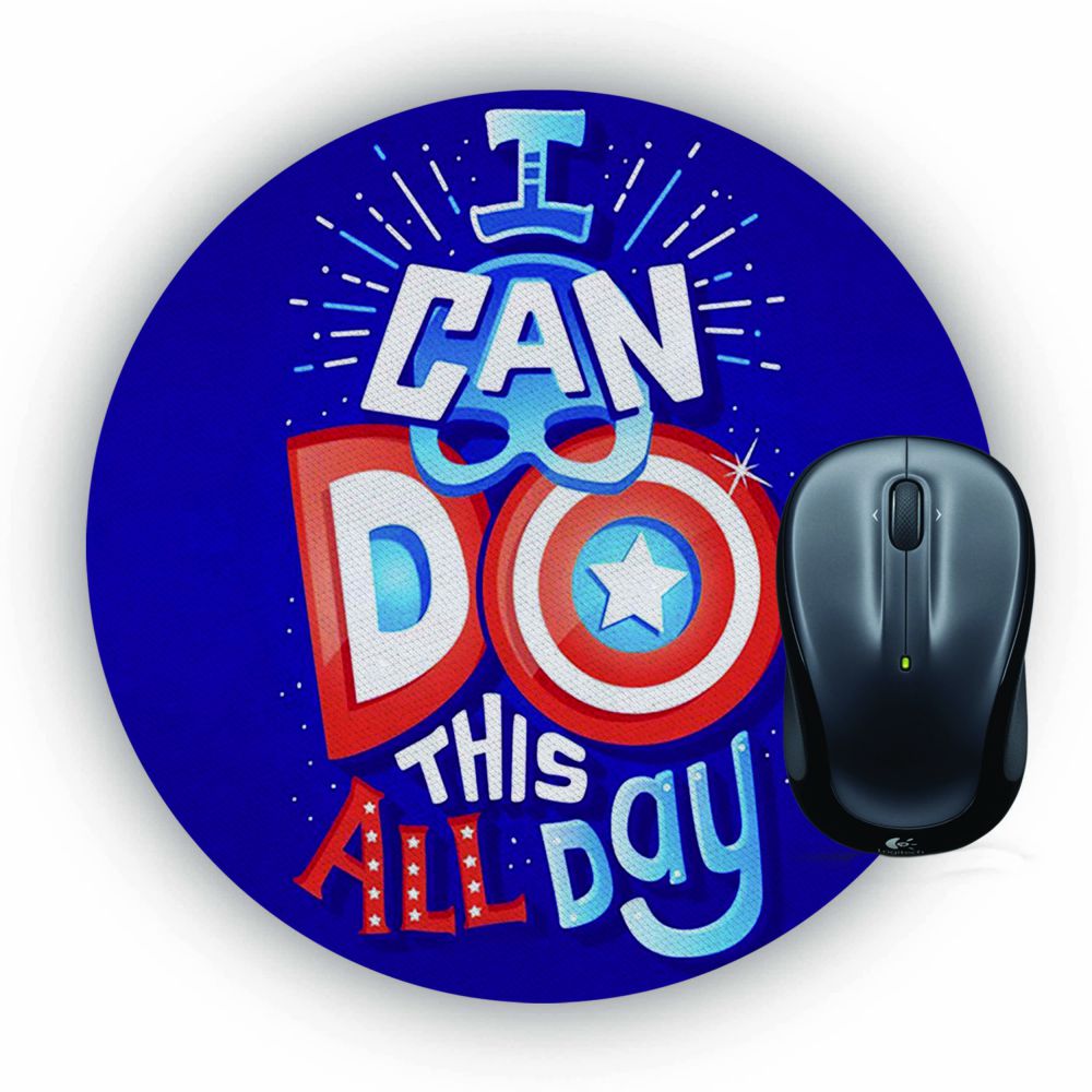 Can Do This All Day Mouse Pad (Round)