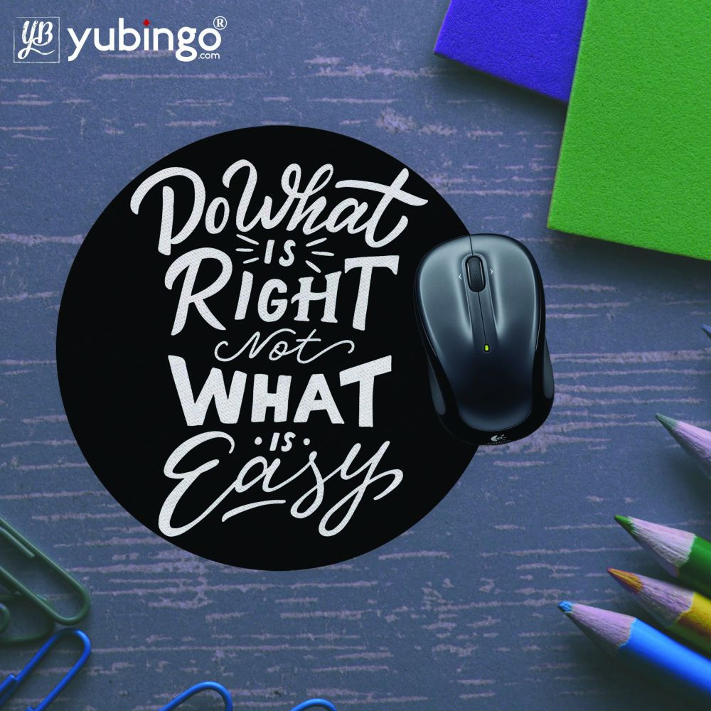 Do What is Right Mouse Pad (Round)-Image5