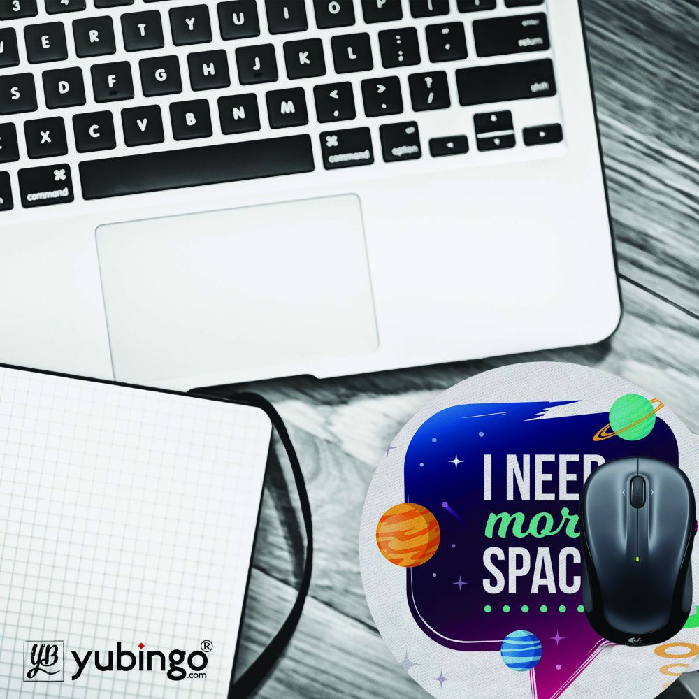 I need More Space Mouse Pad (Round)-Image4