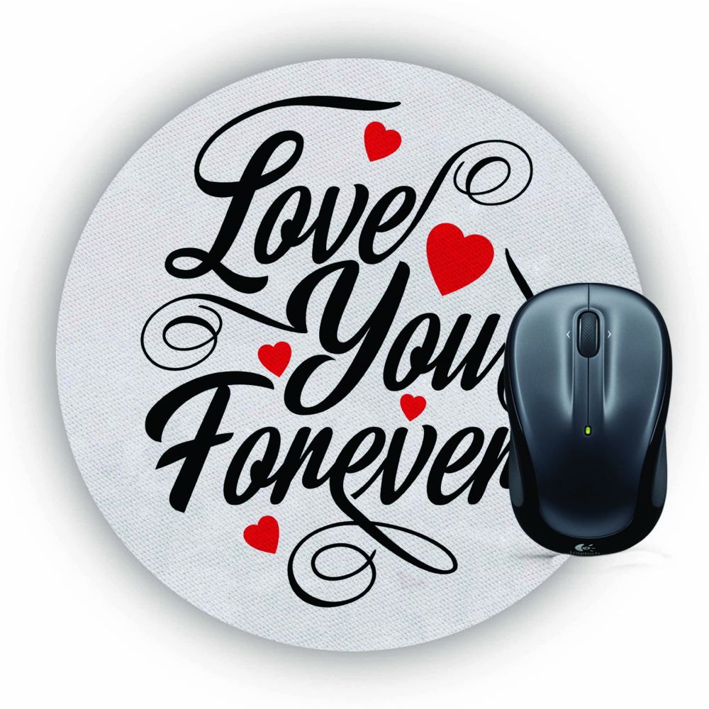 Love You Forever Mouse Pad (Round)