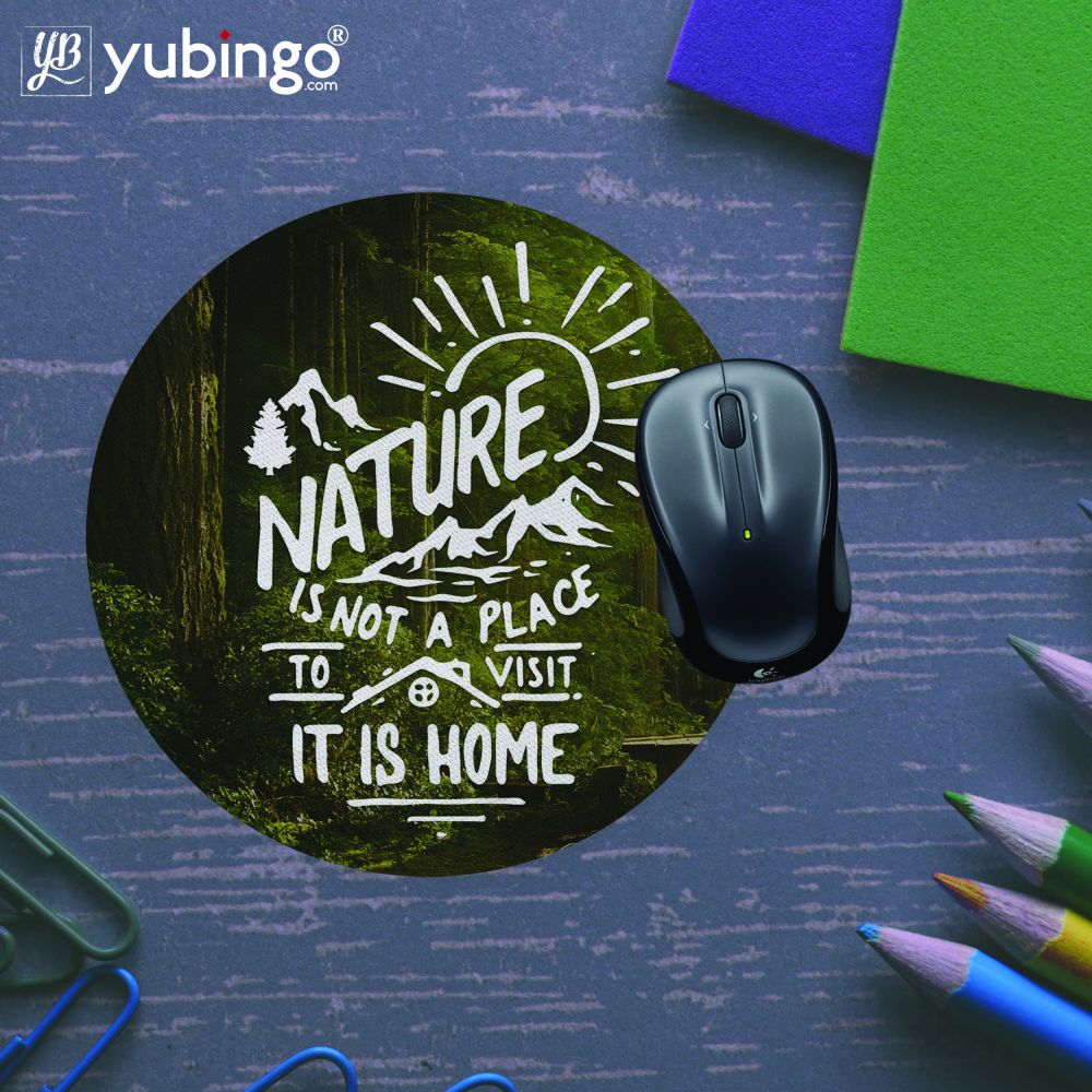 Nature is Home Mouse Pad (Round)-Image5