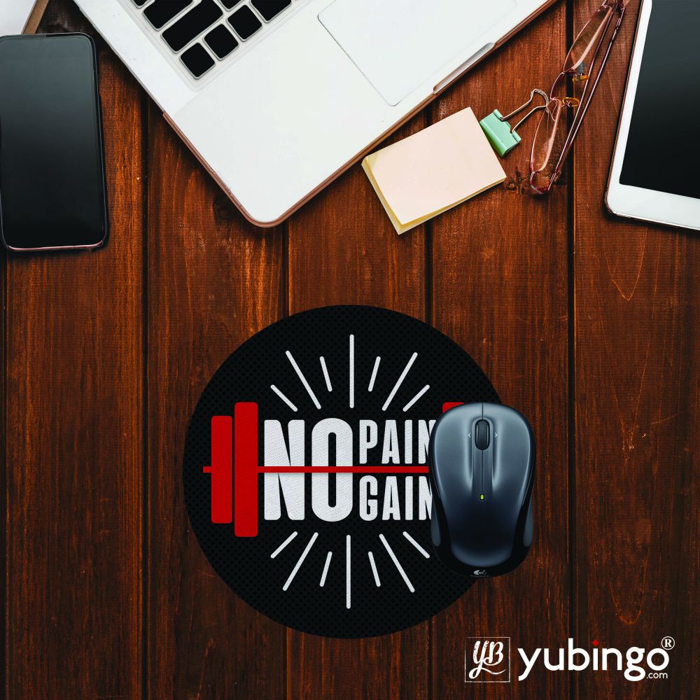 No Pain No Gain Mouse Pad (Round)-Image2