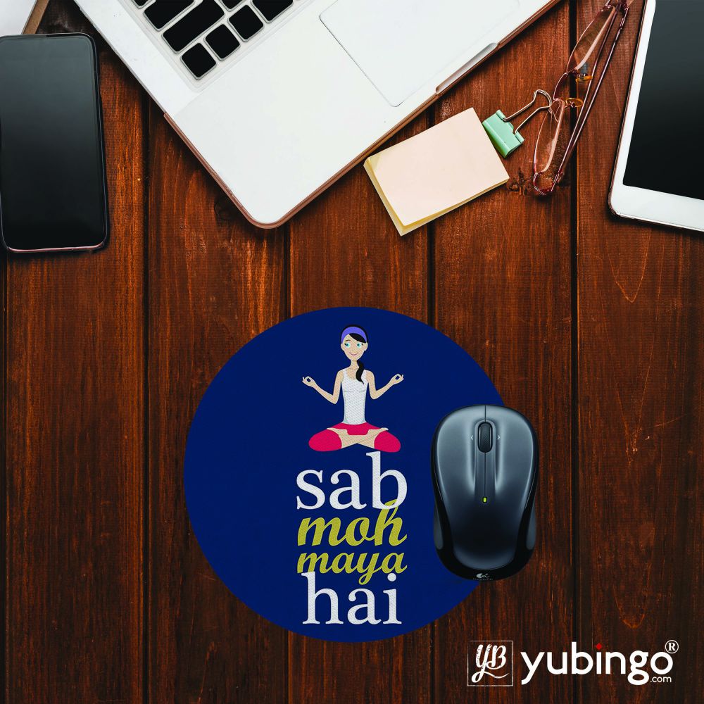 Sab Moh Maya Hai Mouse Pad (Round)-Image2
