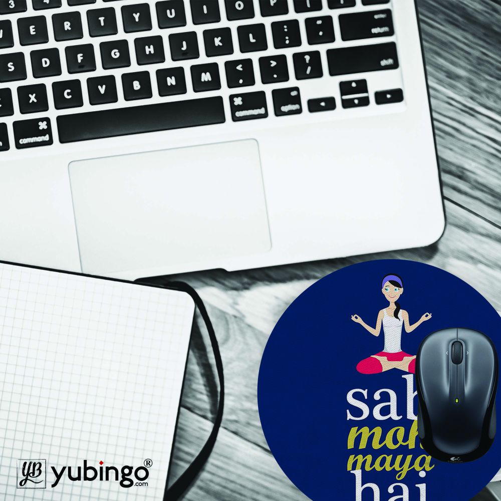 Sab Moh Maya Hai Mouse Pad (Round)-Image4