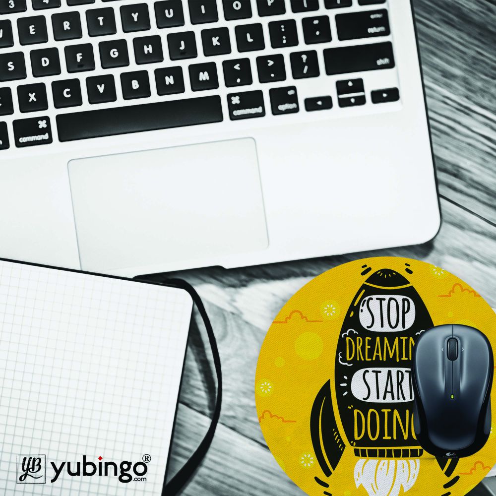 Stop Dreaming Start Doing Mouse Pad (Round)-Image4
