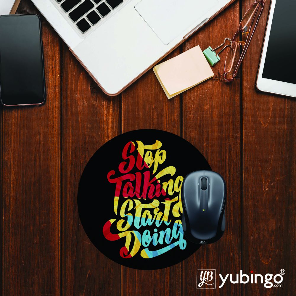 Stop Taking Start Doing Mouse Pad (Round)-Image2
