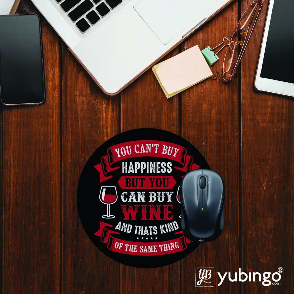 You Can't Buy Happiness Mouse Pad (Round)-Image2