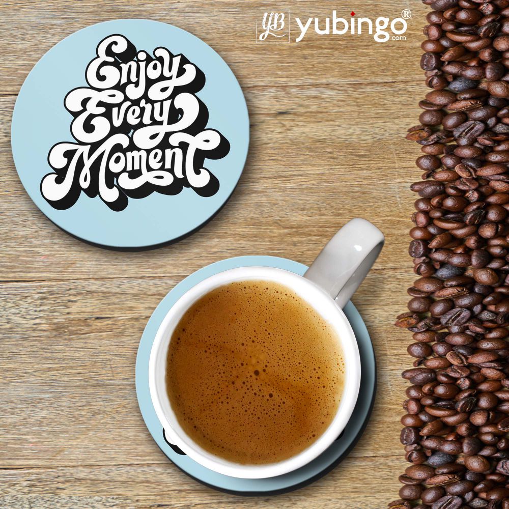 Enjoy Every Moment Coasters-Image2