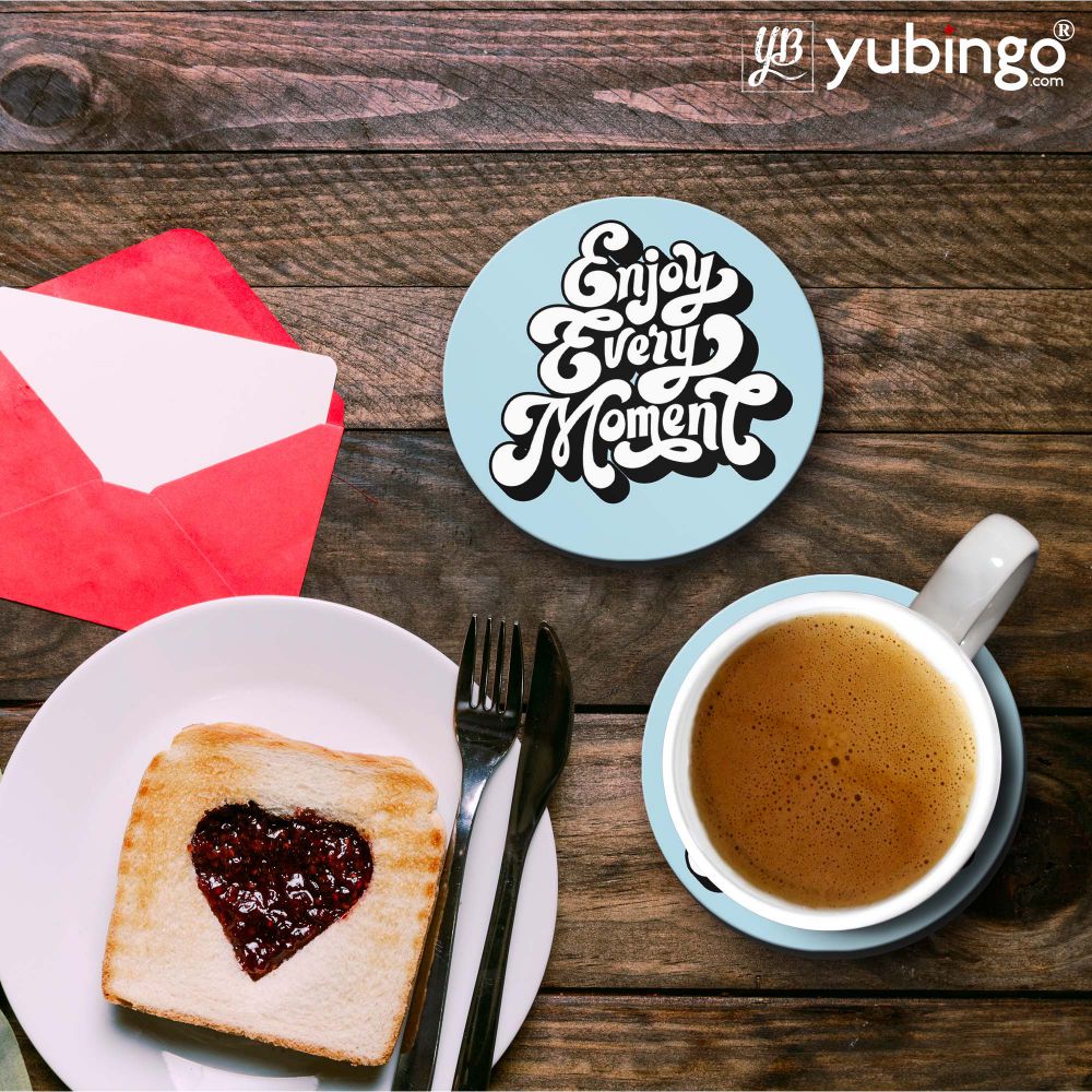 Enjoy Every Moment Coasters-Image3