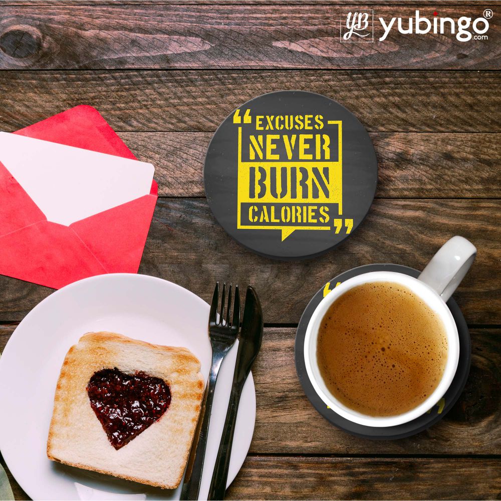 Excuses Never Burn Calories Coasters-Image3