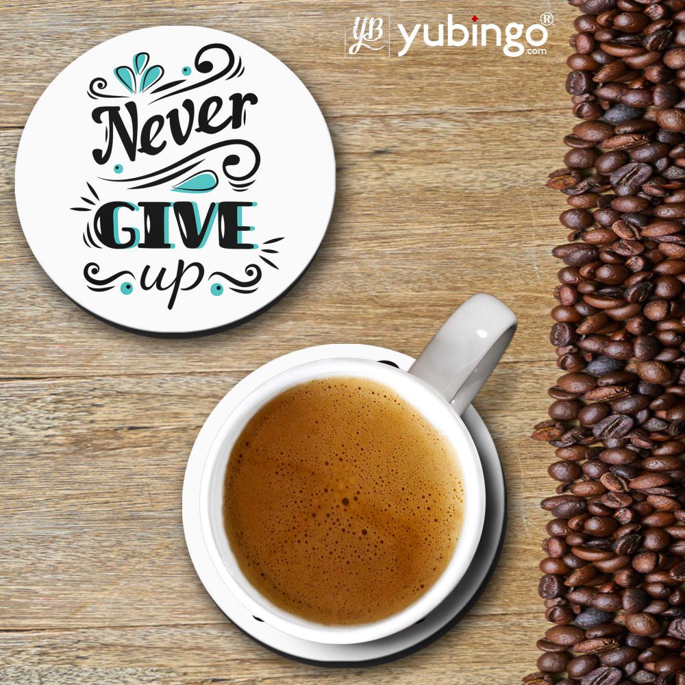 Never Giive Up Coasters-Image2