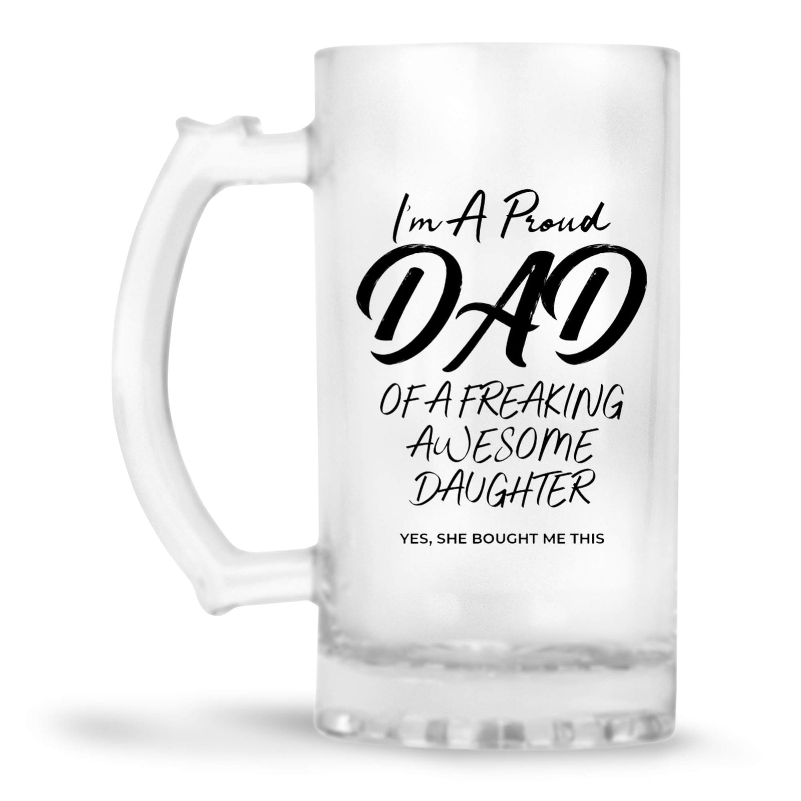Dad of Awesome Daughter Beer Mug