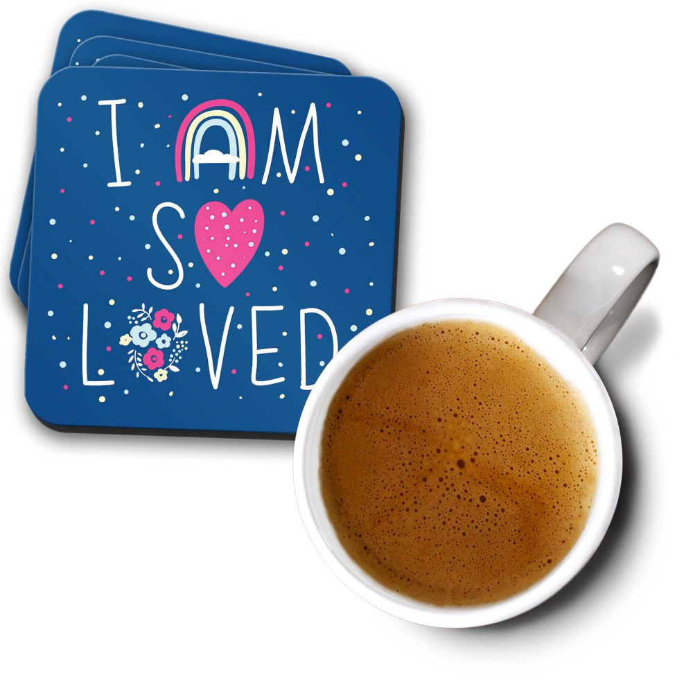 I am so loved Coasters