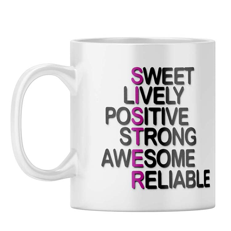 My Sister is Awesome Coffee Mug