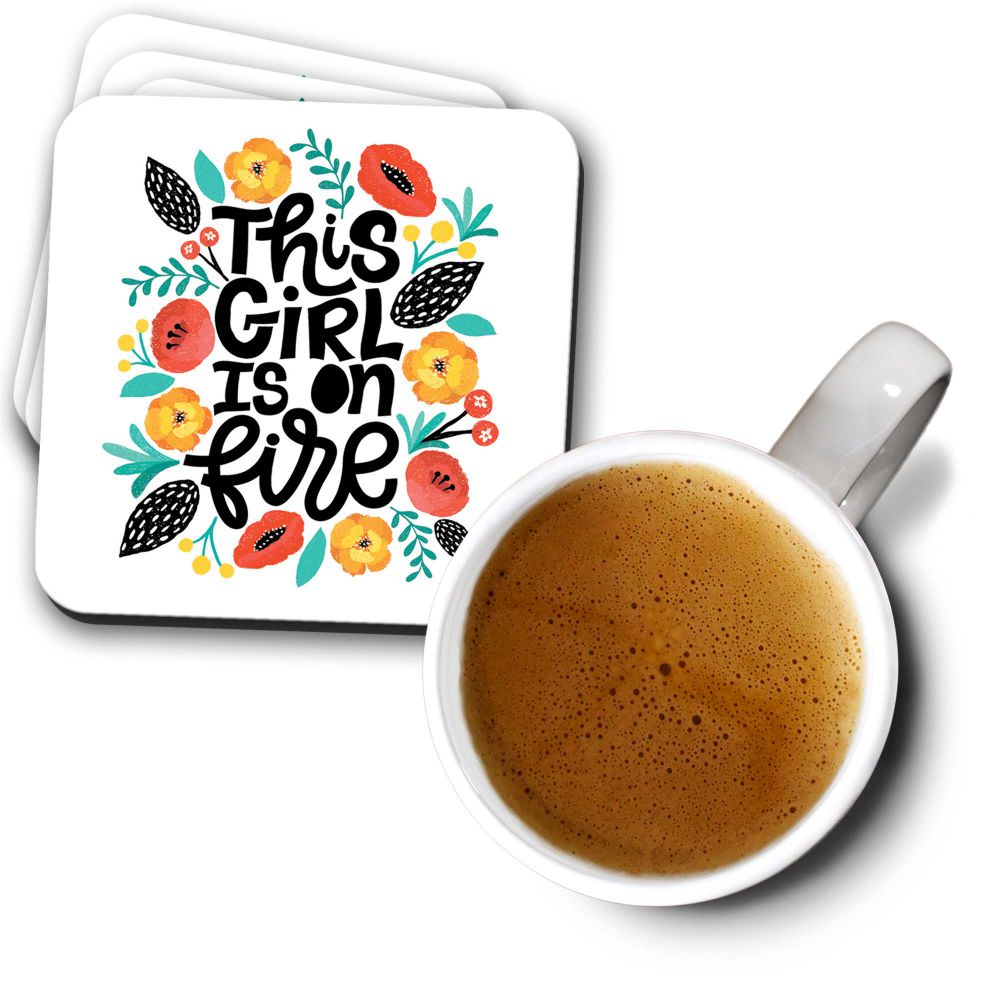 This Girl is One Fire Coasters