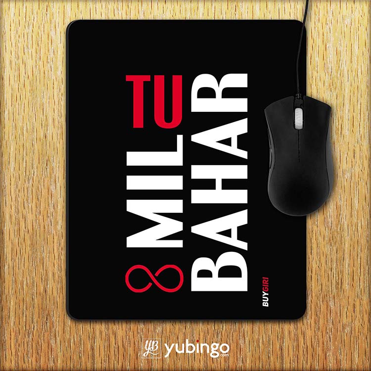 Tu Mil Bahar Mouse Pad-Image2