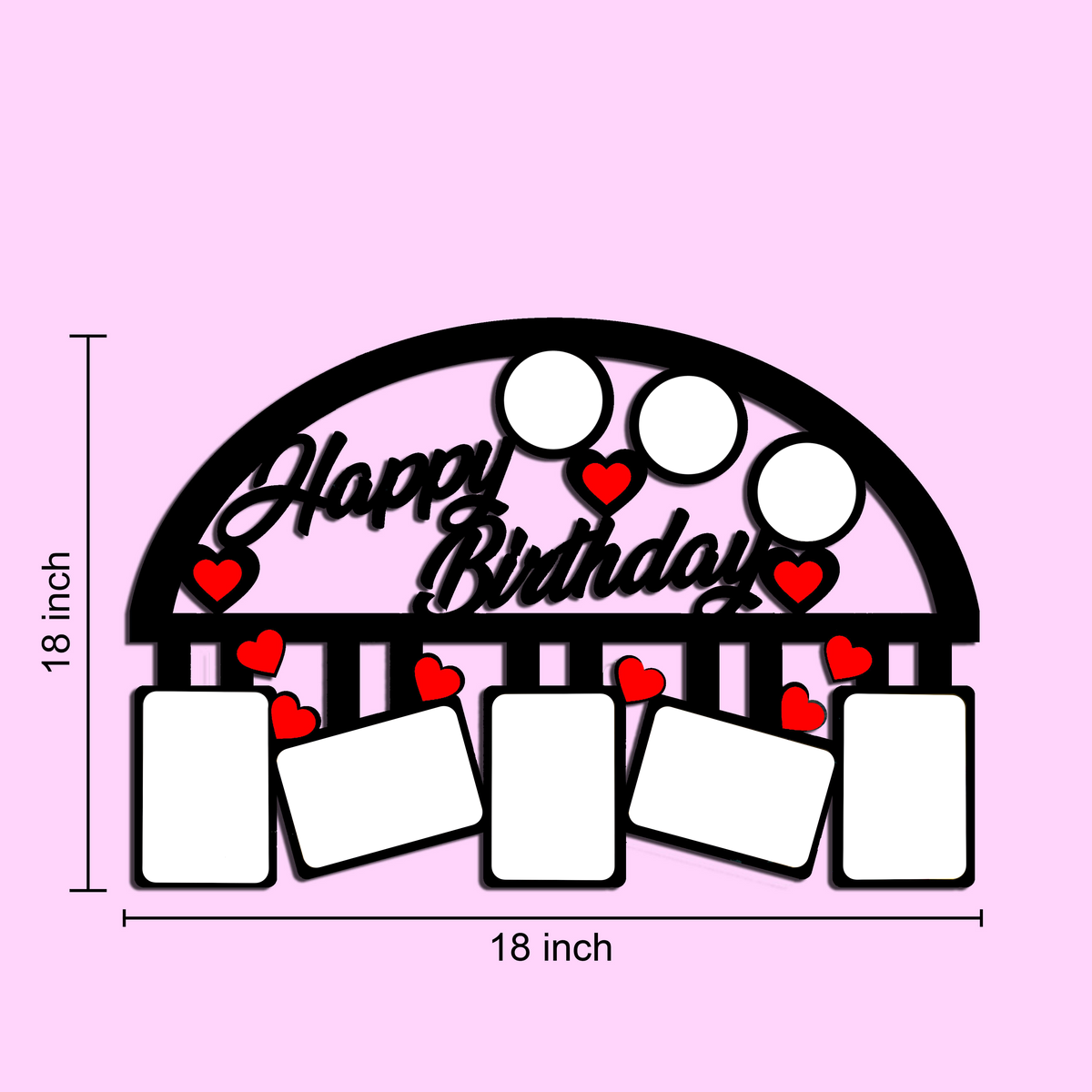 Laser Cut Happy Birthday Photo Frame with Five Photos - 18" x 18"