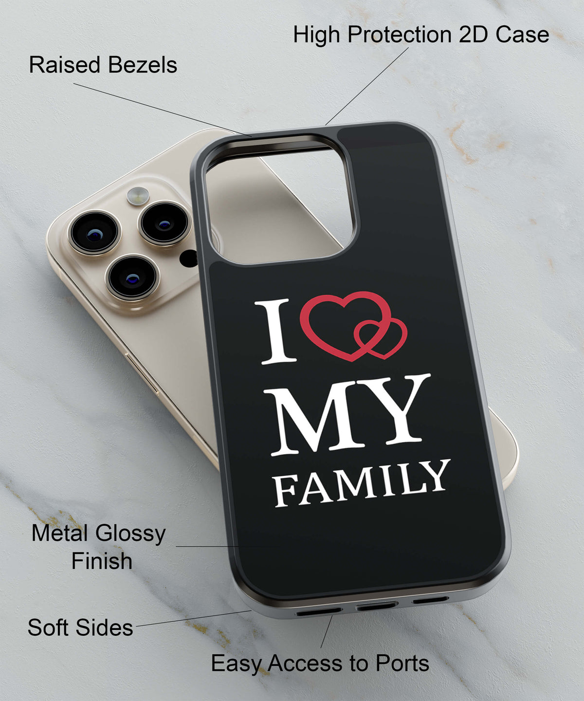 I Love My Family Back Cover for 2D Hybrid TPU And Metal CaseH0077Hybrid Metal TPU-Image 2