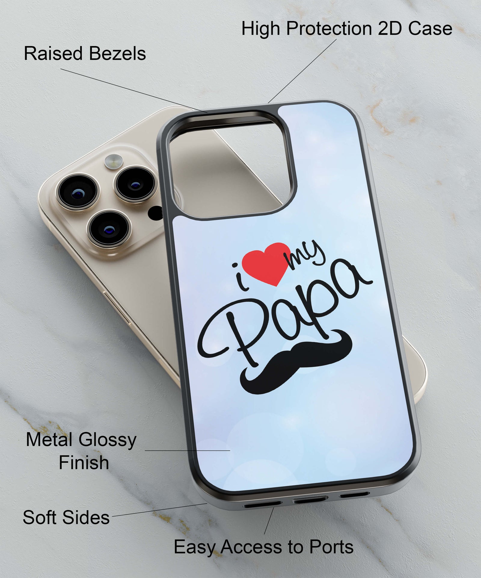 I Love My Papa Back Cover for 2D Hybrid TPU And Metal CaseP0870Hybrid Metal TPU-Image 2