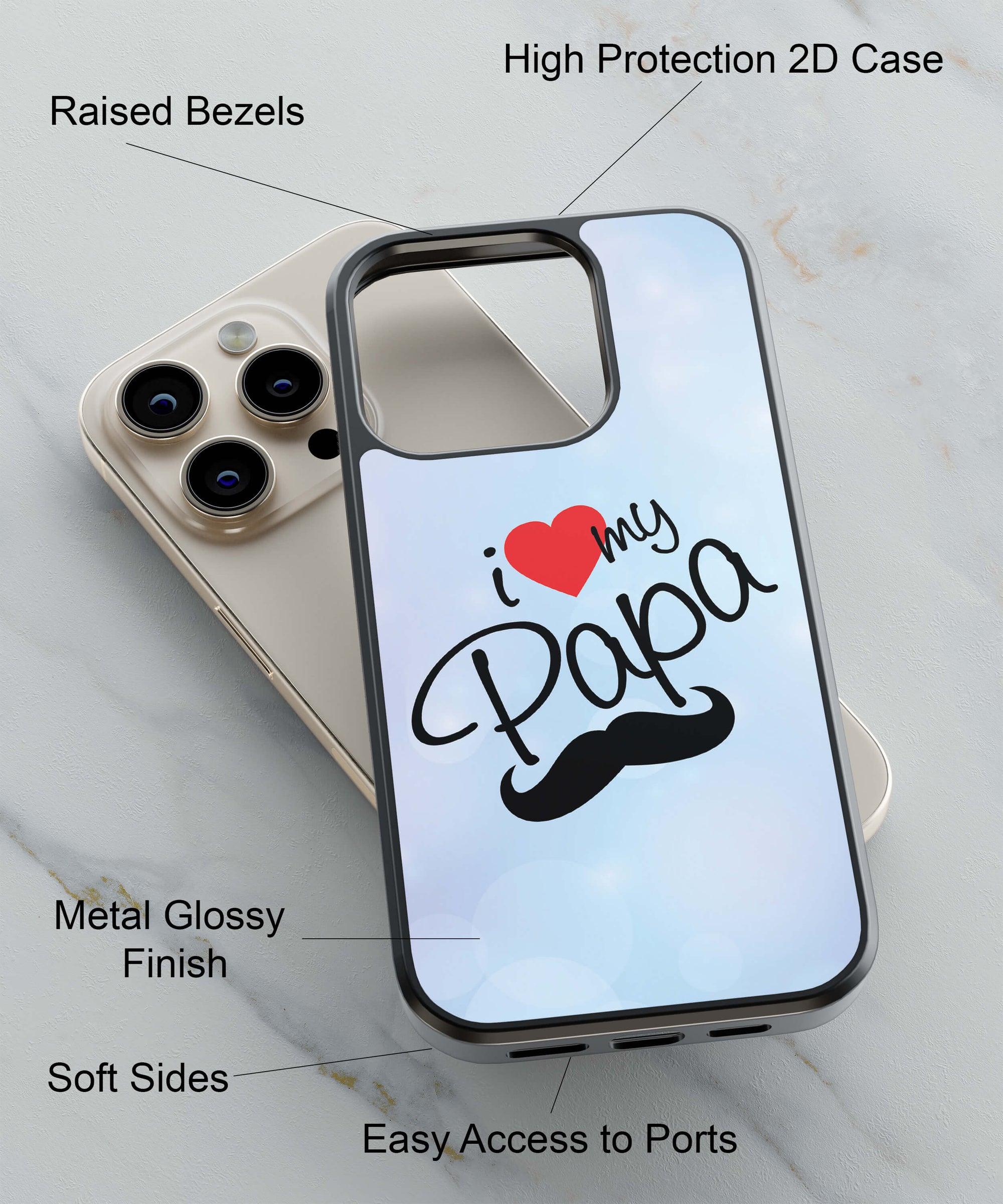 I Love My Papa Back Cover for 2D Hybrid TPU And Metal CaseP0870Hybrid Metal TPU-Image 2
