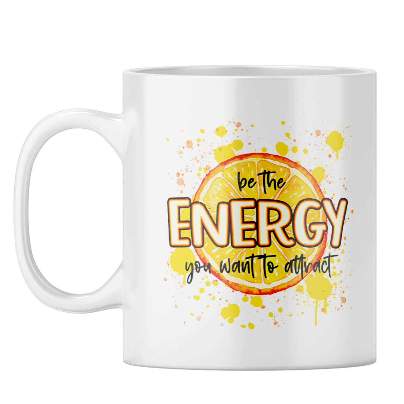 Be The Energy Coffee Mug White