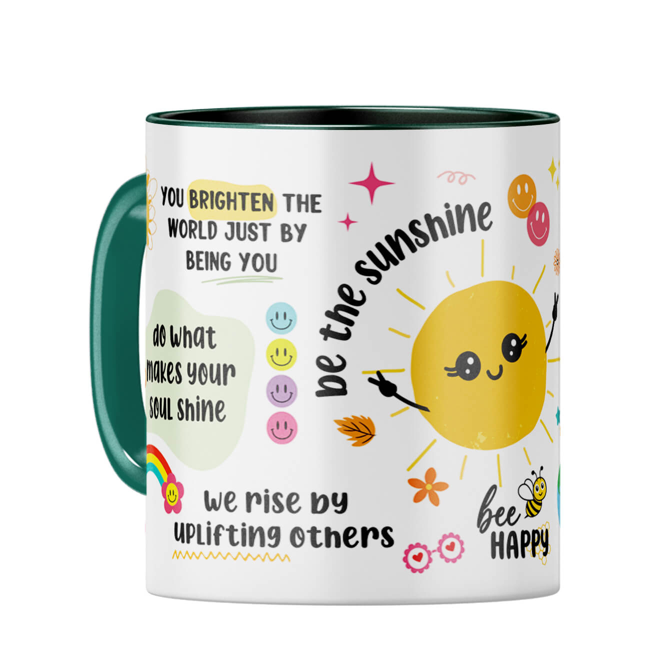 Be The Sunshine Coffee Mug Dark Green