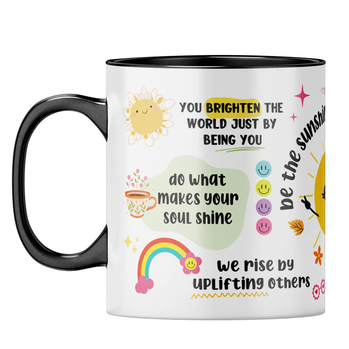 Be The Sunshine Coffee MugF-Black