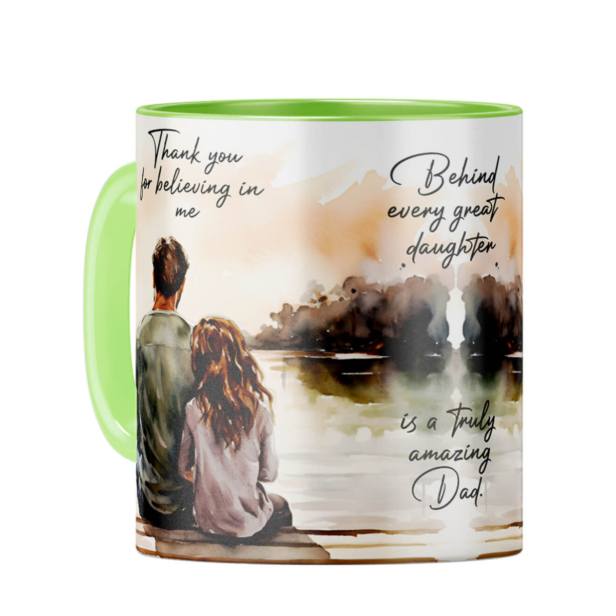 Behind Every Great Daughter Is Amazing Dad Coffee Mug Light Green