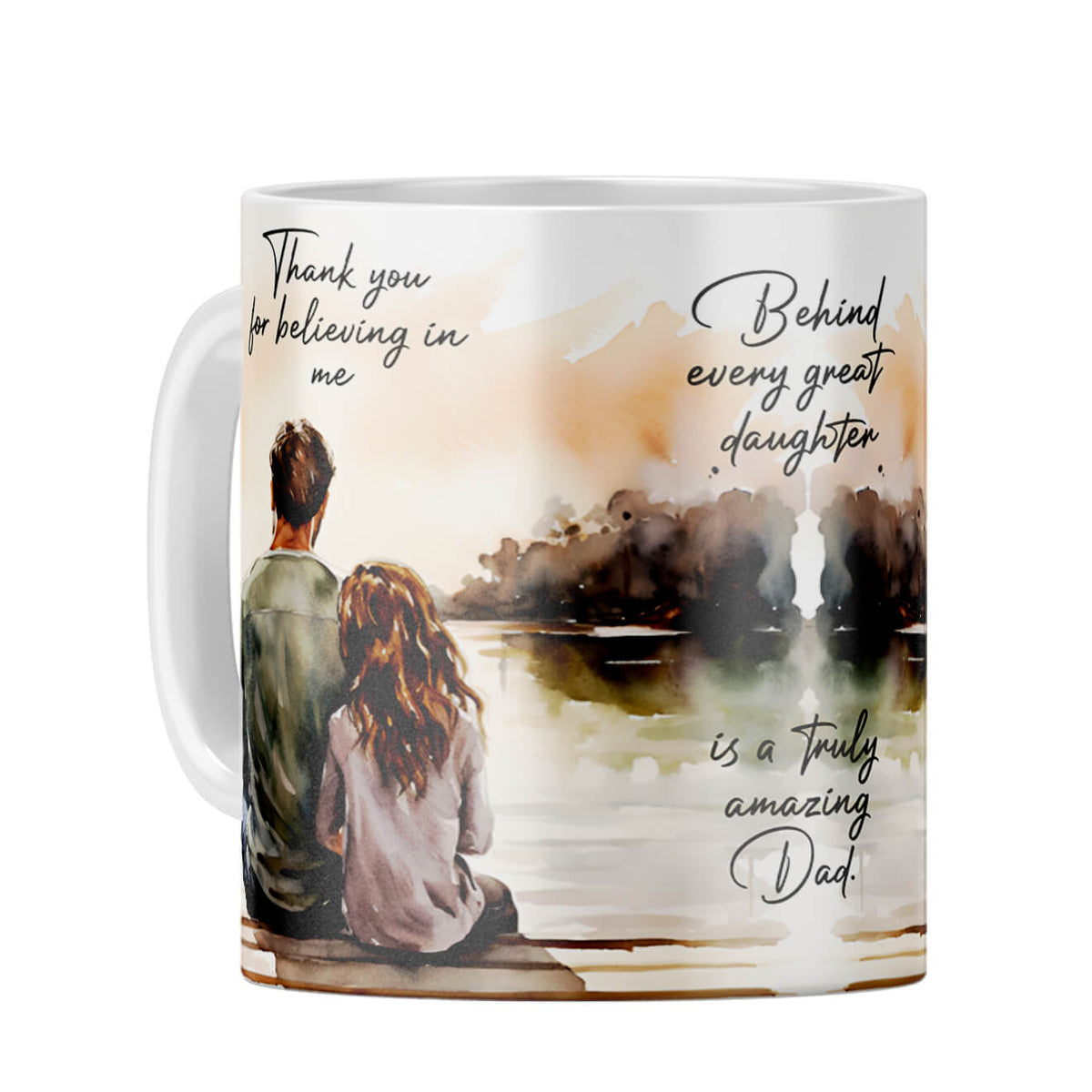 Behind Every Great Daughter Is Amazing Dad Coffee Mug White