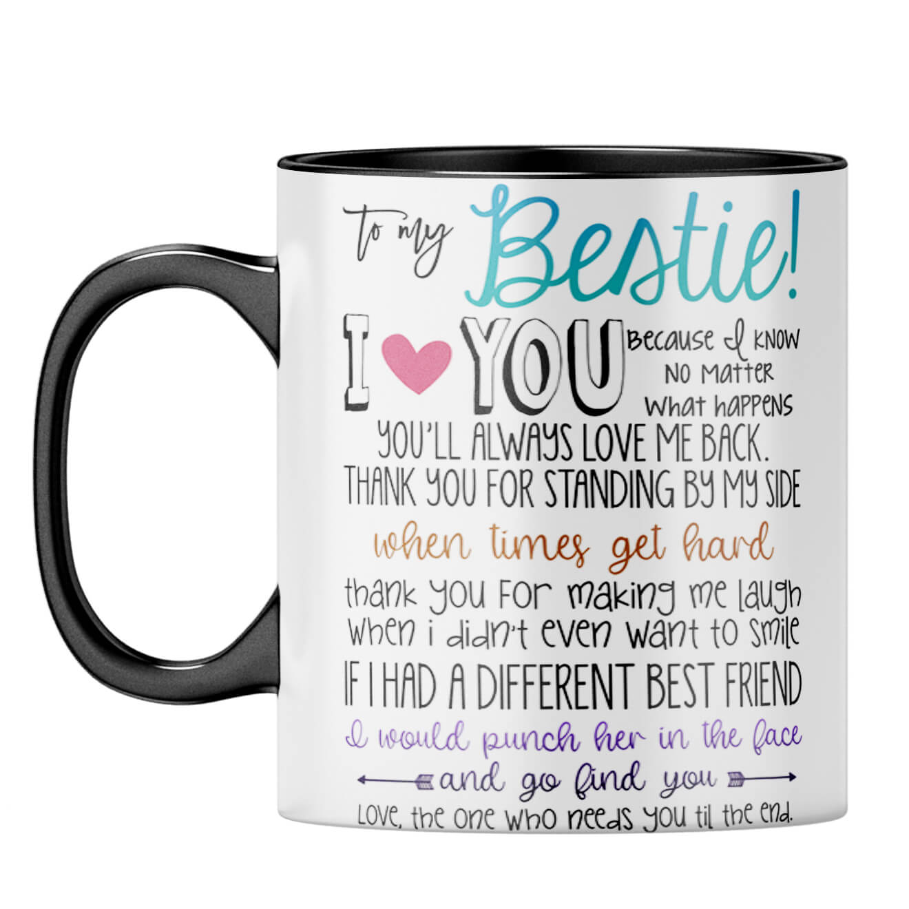 Bestie I Love You Coffee Mug Black