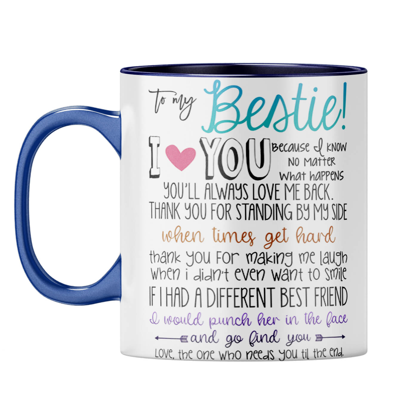Bestie I Love You Coffee Mug Dark Blue
