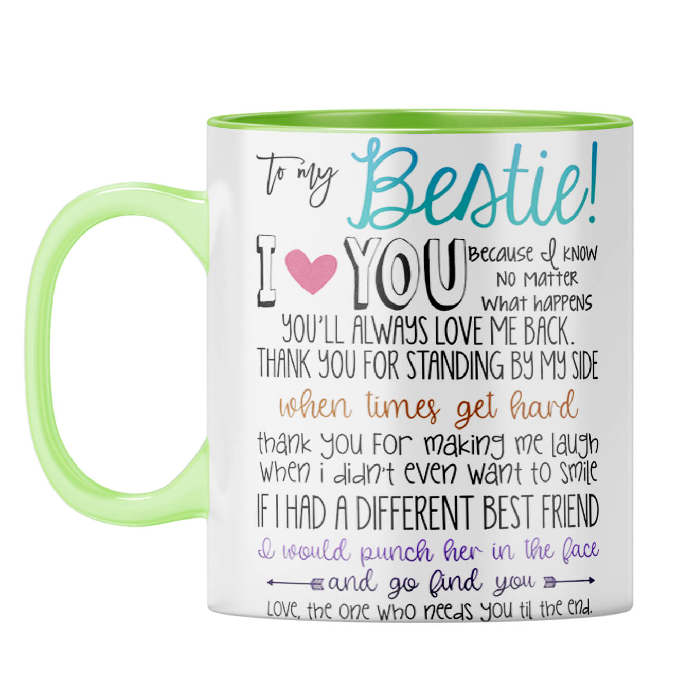 Bestie I Love You Coffee Mug Light Green
