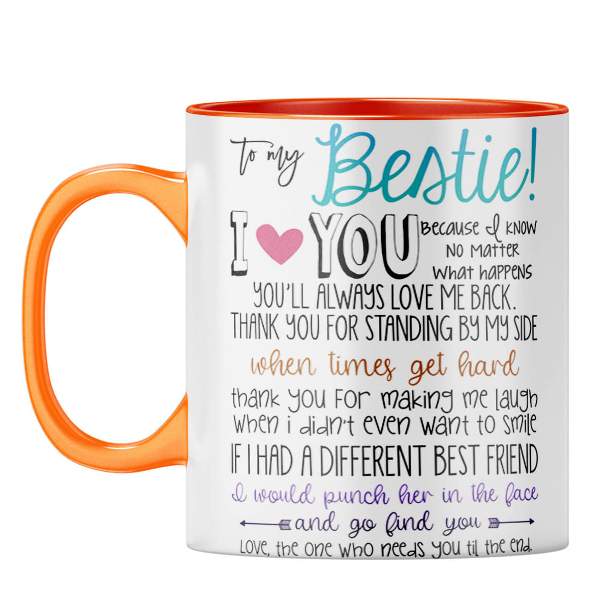 Bestie I Love You Coffee Mug Orange