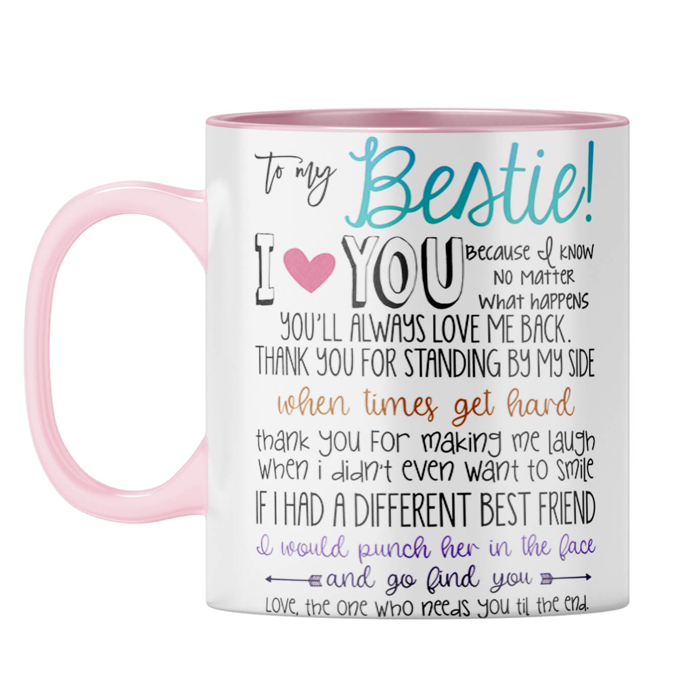 Bestie I Love You Coffee Mug Pink