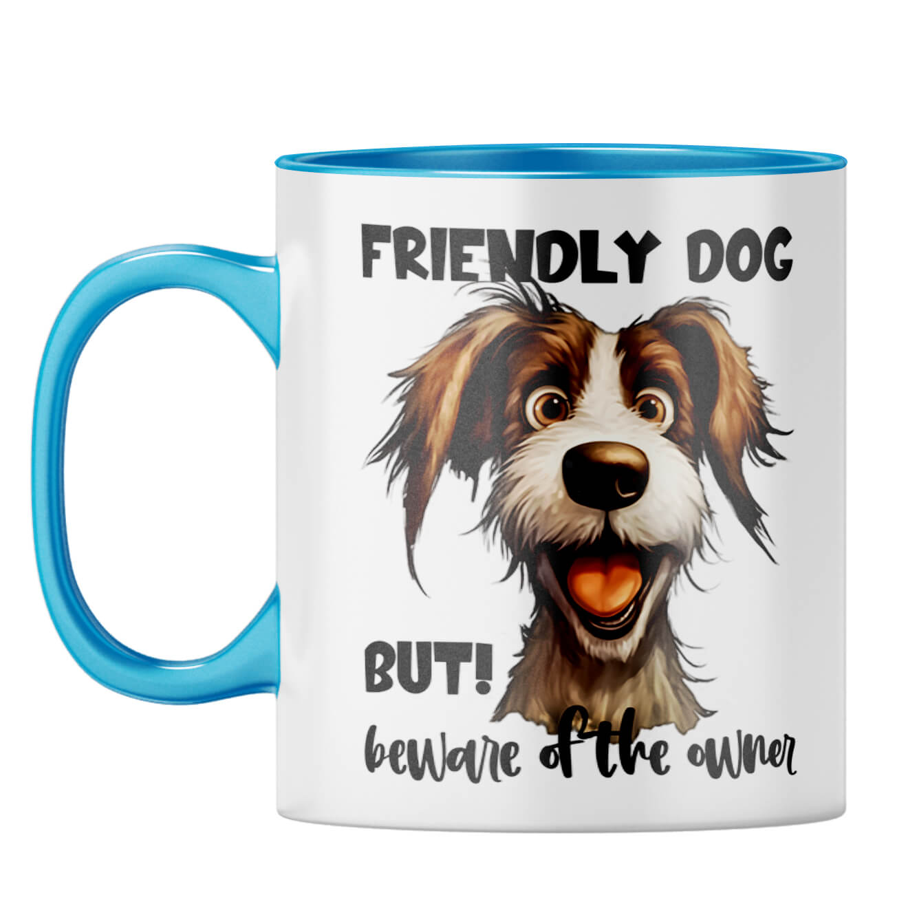 Beware of Owner Coffee Mug Light Blue