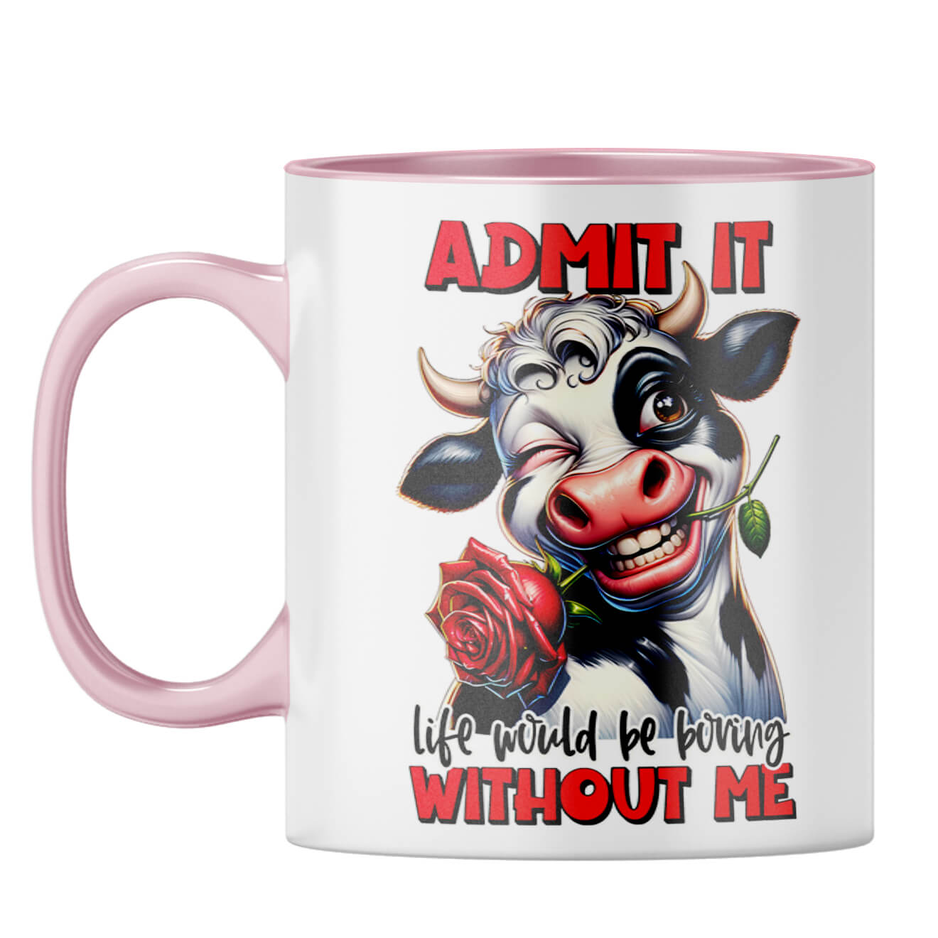 Boring Without Me Coffee Mug