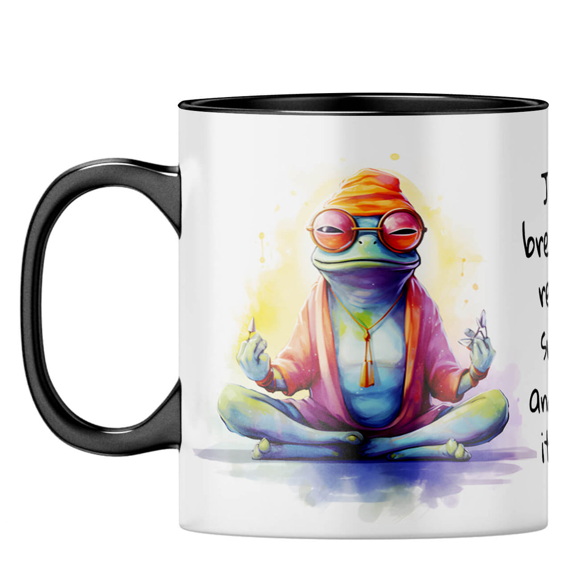 Breathe Smile and Let Go Coffee Mug Black
