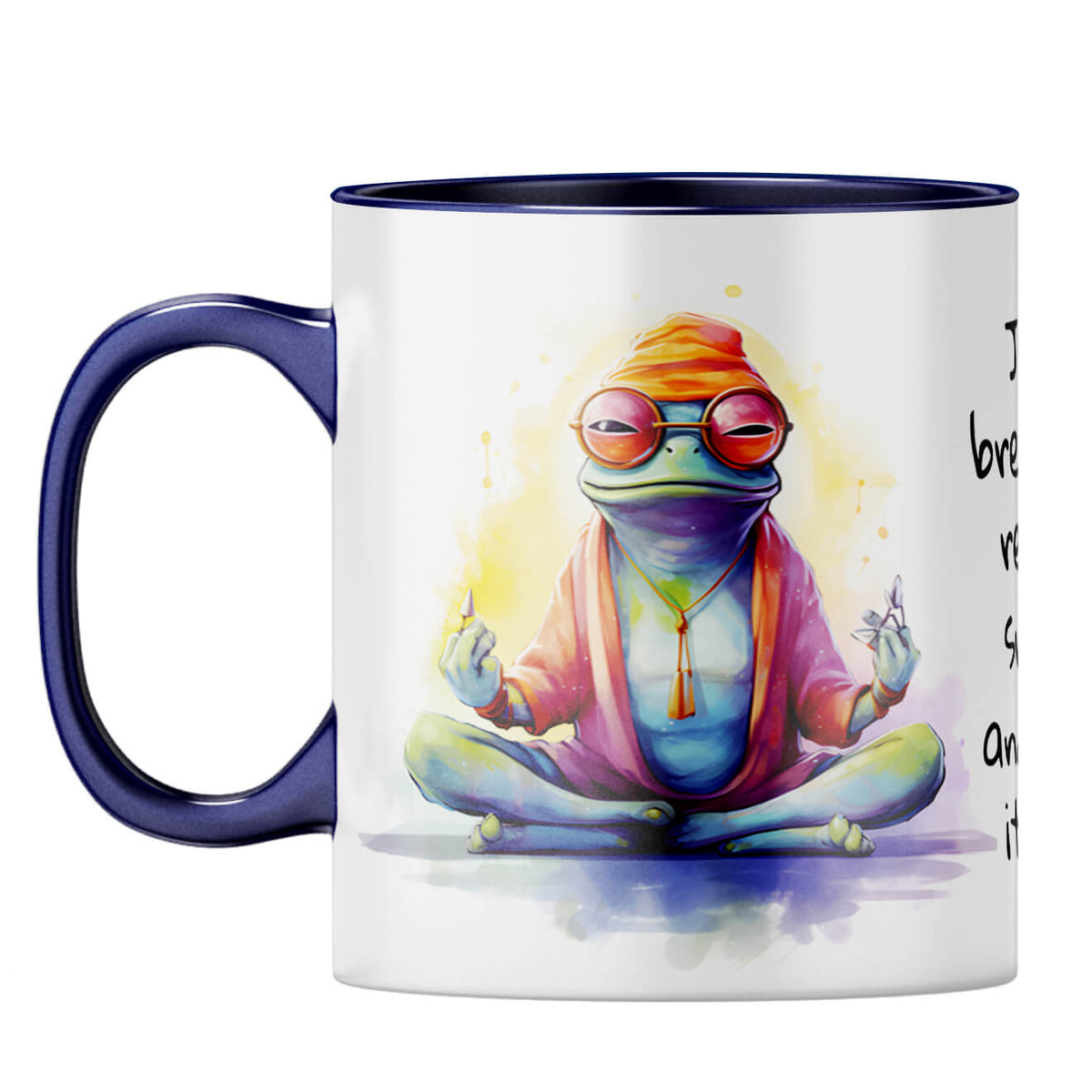Breathe Smile and Let Go Coffee Mug Dark Blue