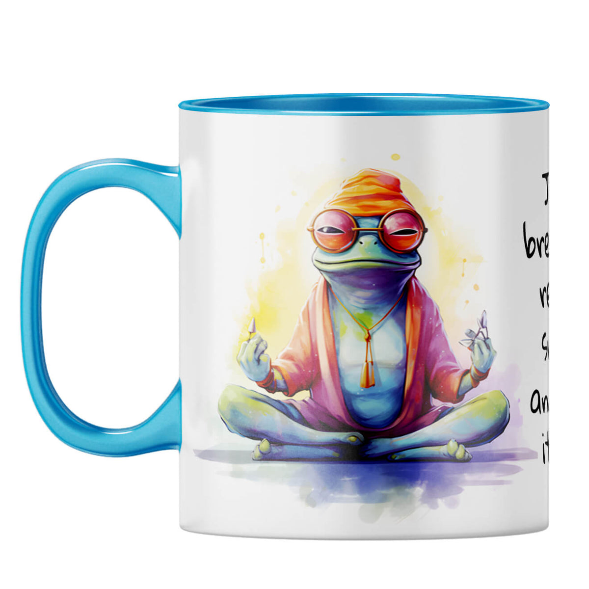 Breathe Smile and Let Go Coffee Mug Light Blue