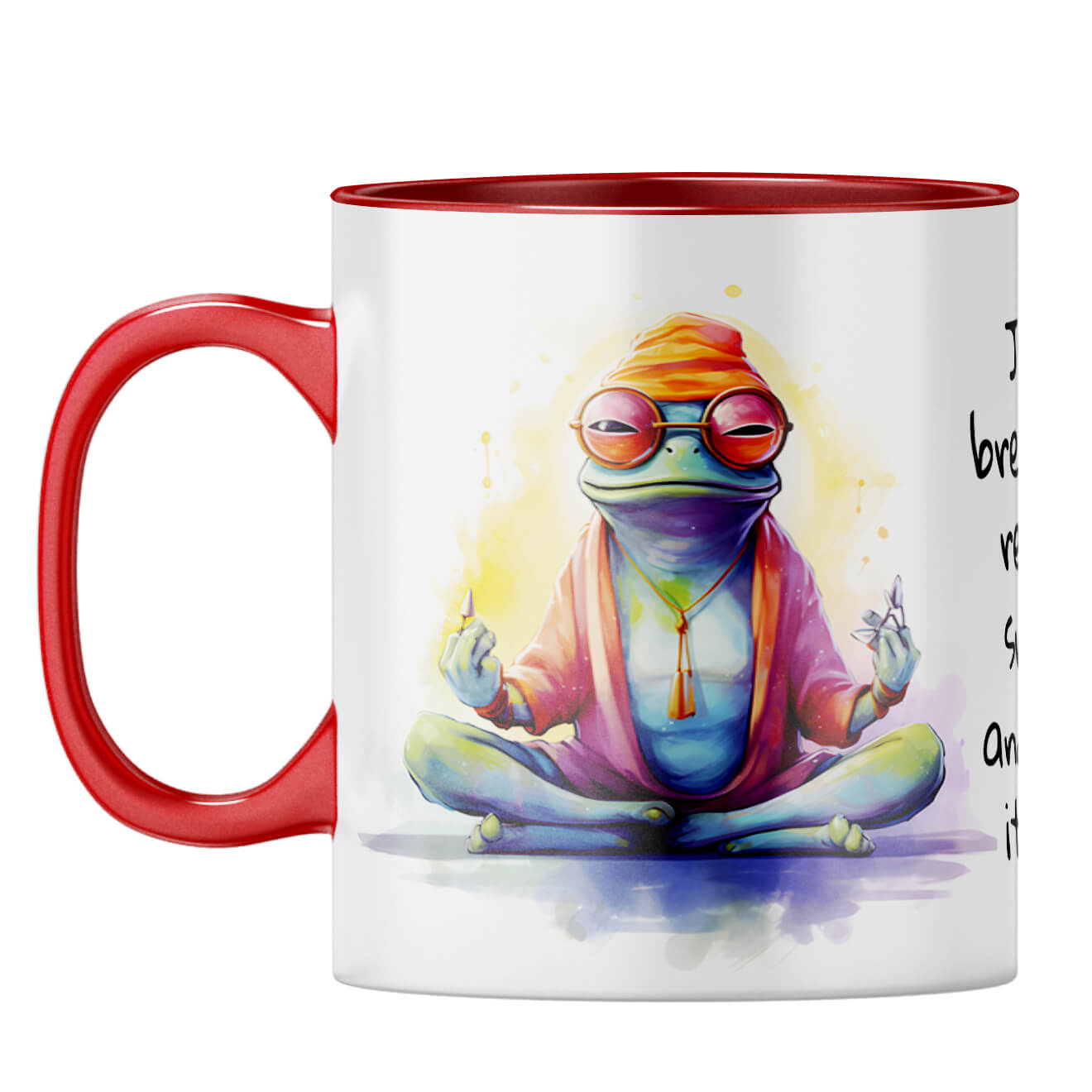 Breathe Smile and Let Go Coffee Mug Red