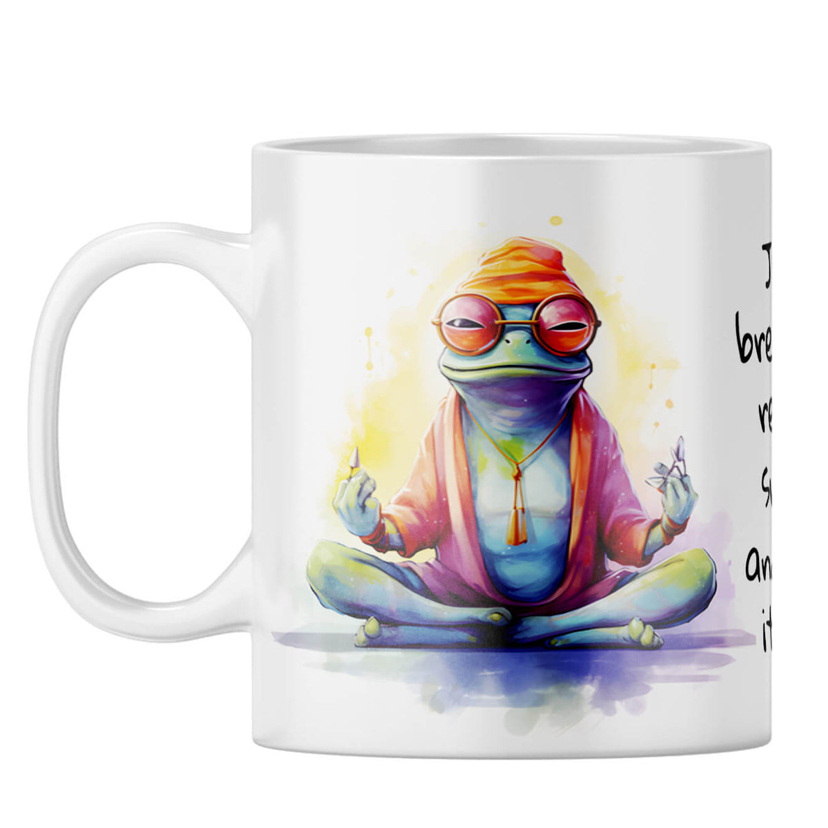 Breathe Smile and Let Go Coffee Mug White